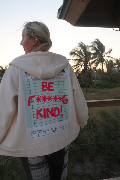 "Be Kind" Guest Check Zip Up