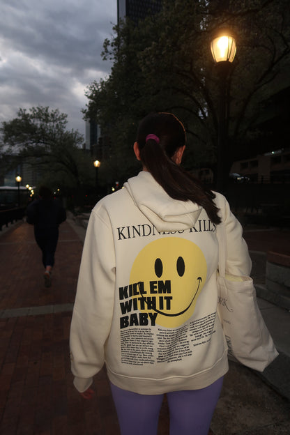 "Kindness Kills" Hoodie