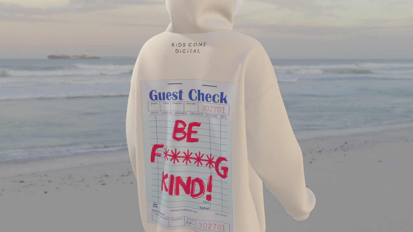 "Be Kind" Guest Check Hoodie